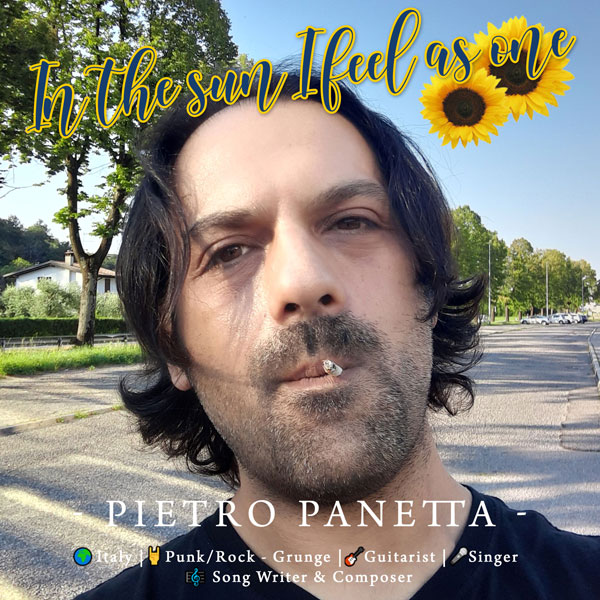 Pietro Panetta - In the Sun I Feel As One - Grunge Music
