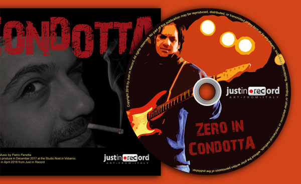 Pietro Panetta - Rock Music - Zero in Condotta - Album Cover